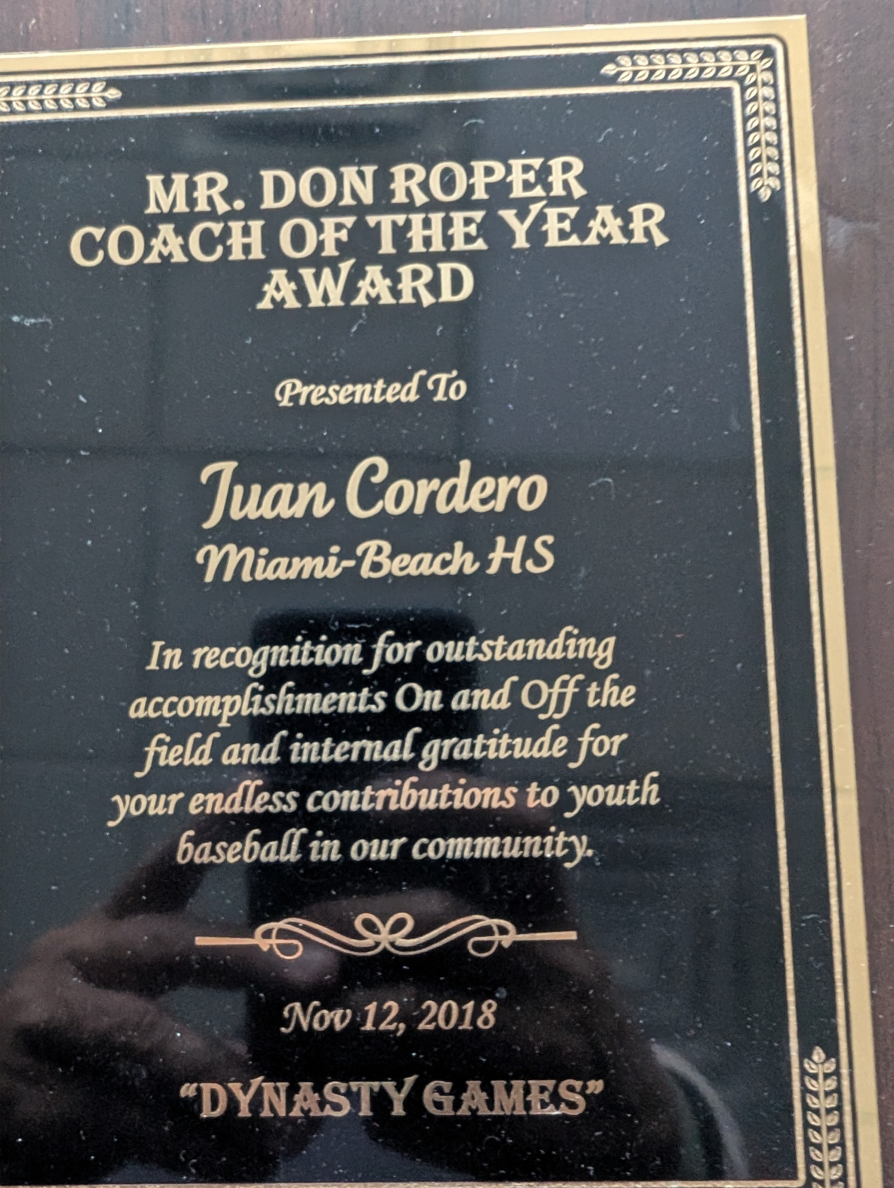 Mr. Don Roper Coach of the Year Award plaque presented to Juan Cordero, Miami-Beach HS, November 12, 2018, Dynasty Games