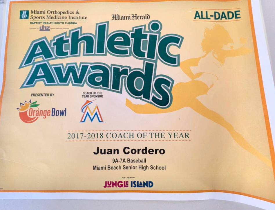 Miami Herald All-Dade Athletic Awards Coach of the Year certificate for Juan J. Cordero, 9A-7A Baseball, Miami Beach Senior High School, 2017-2018